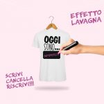 T-Shirt donna "Oggi sono..."