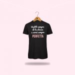 T-Shirt donna "...PERFETTA"