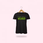 T-Shirt donna "I am very influencer" (stampa verde fluo)